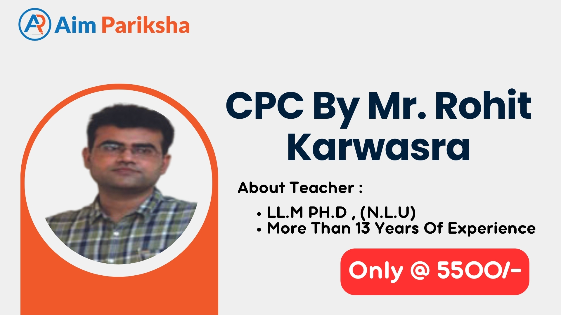 CPC By Mr. Rohit Karwasra ( Old Recording )