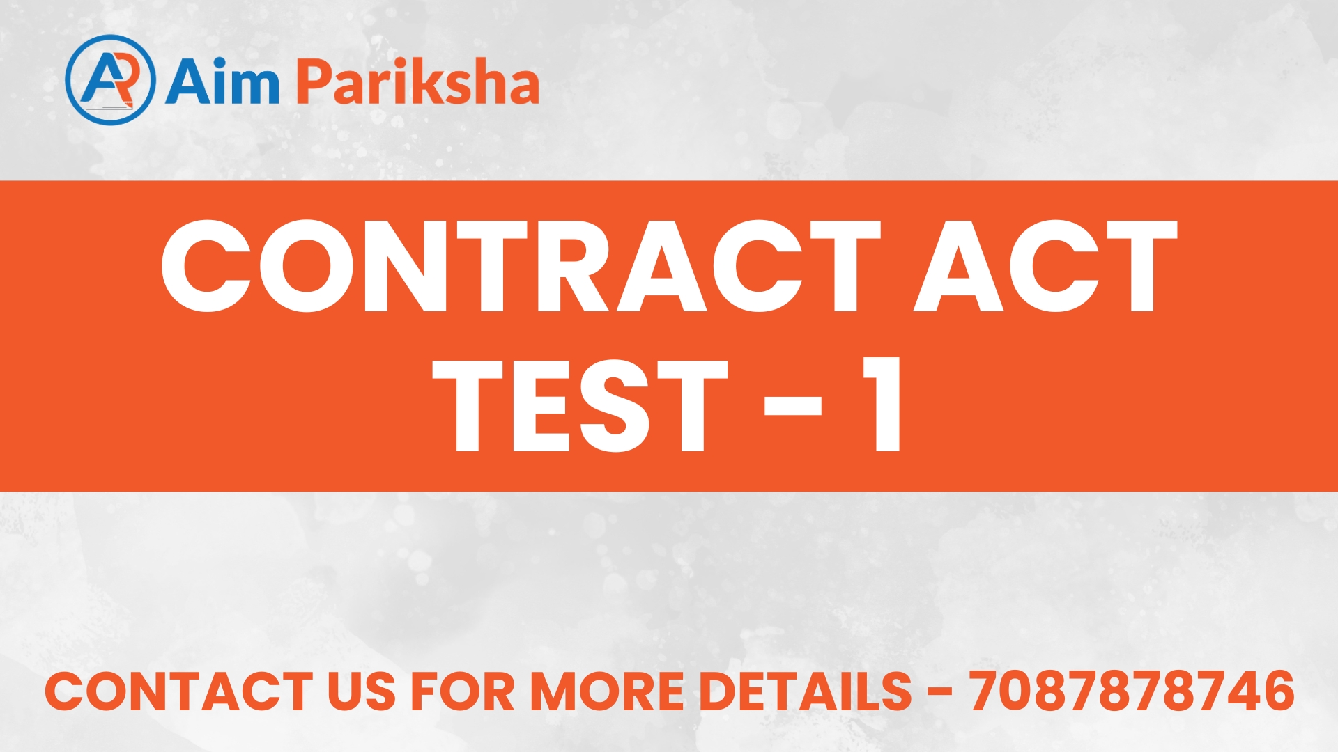 Contract Act Test - 1