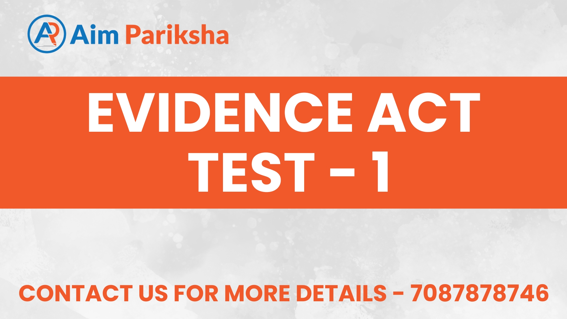 Evidence Act Test - 1