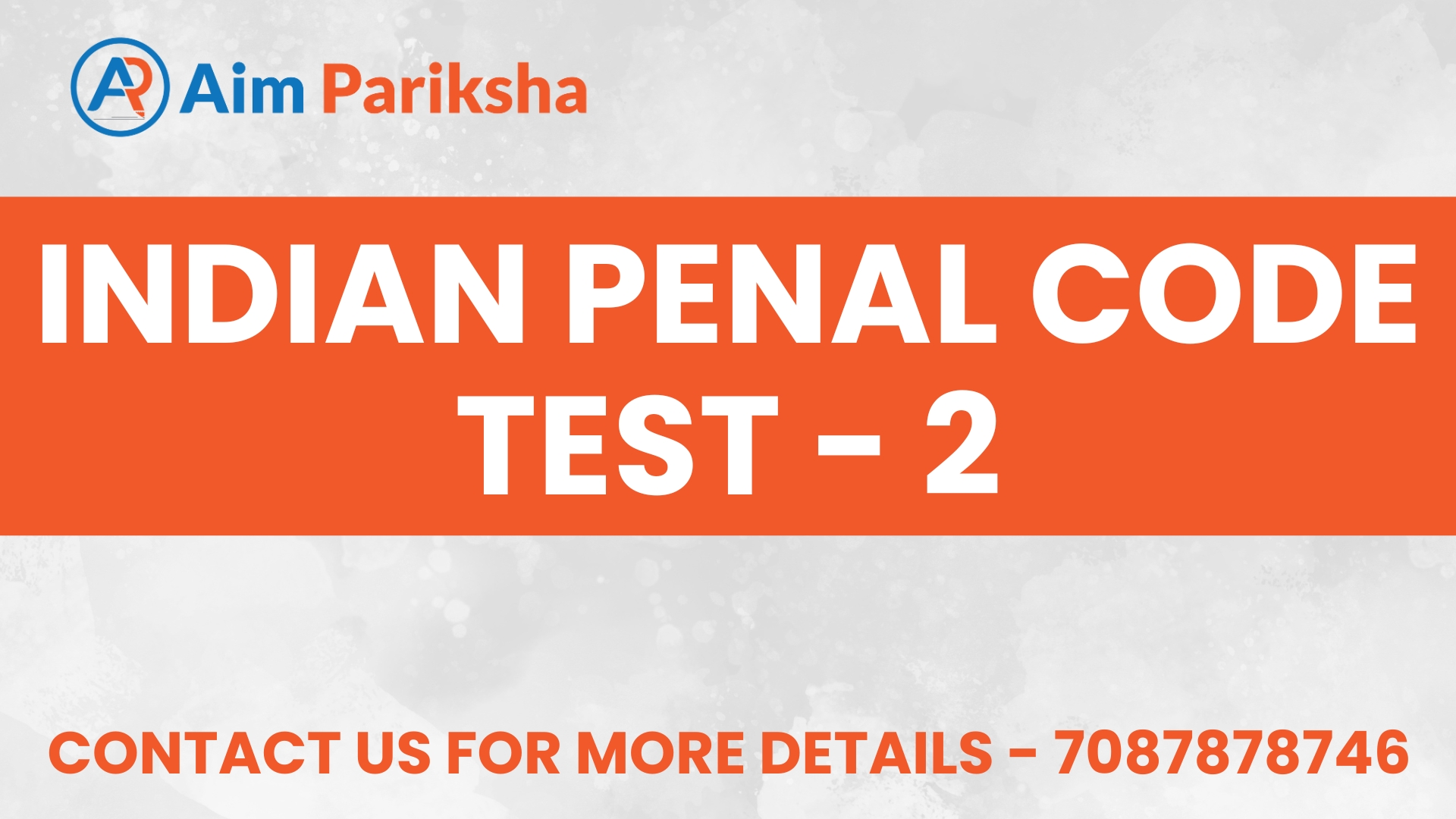 Indian Penal Code Test - 2