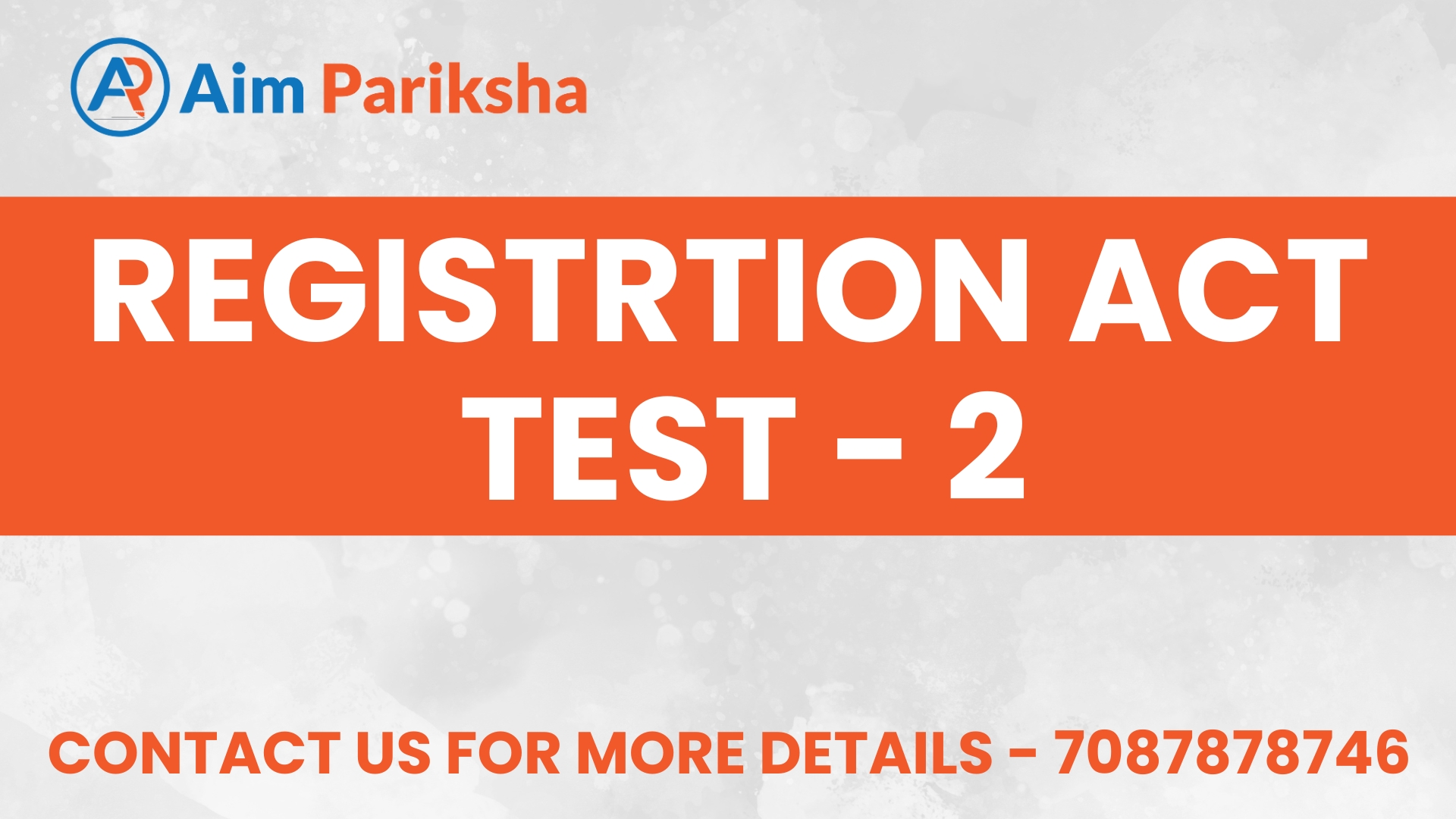 Registration Act Test - 2