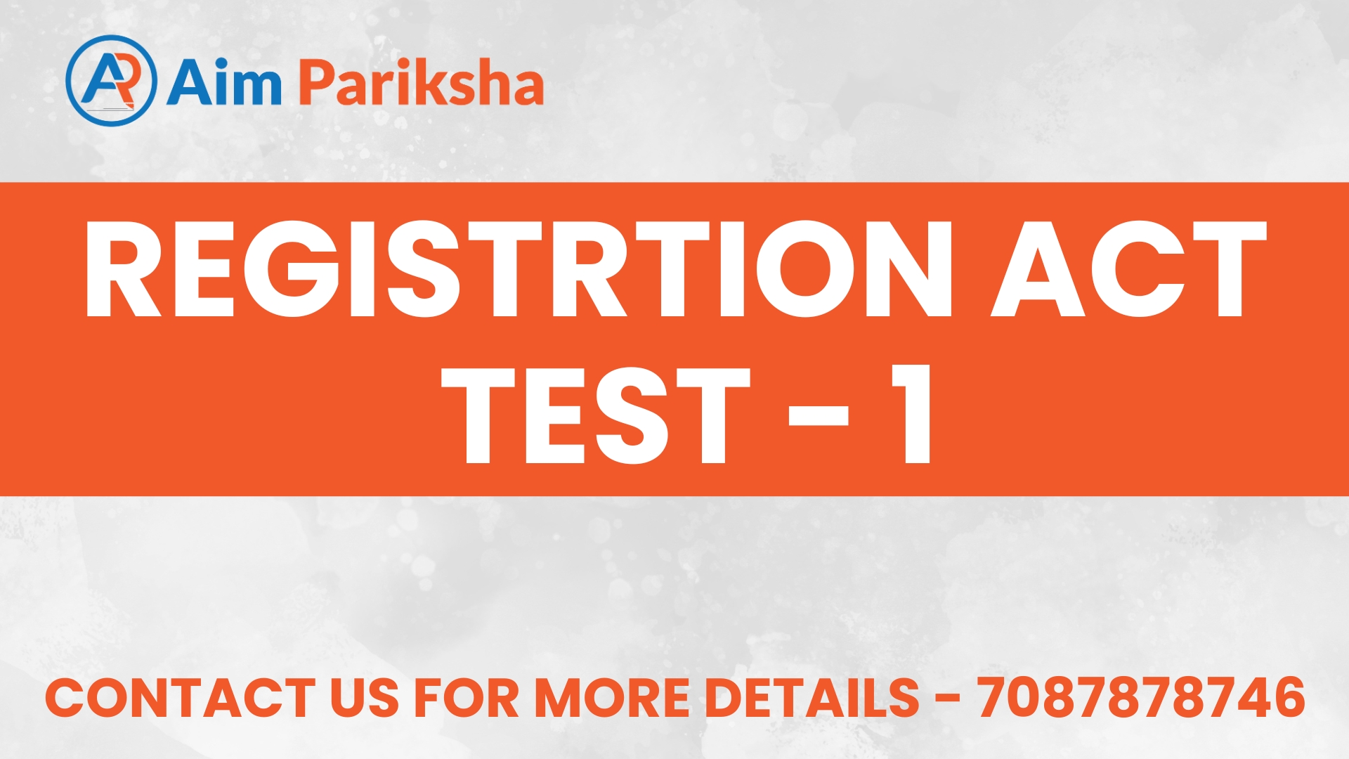 Registration Act Test - 1