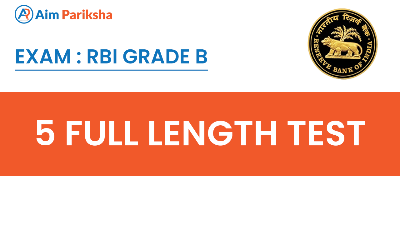 5 Full Length Test - RBI Grade B
